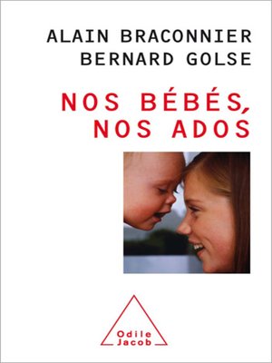 cover image of Nos bébés, nos ados